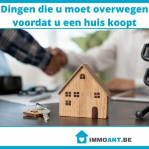 Dingen die u moet overwegen voordat u een huis koopt